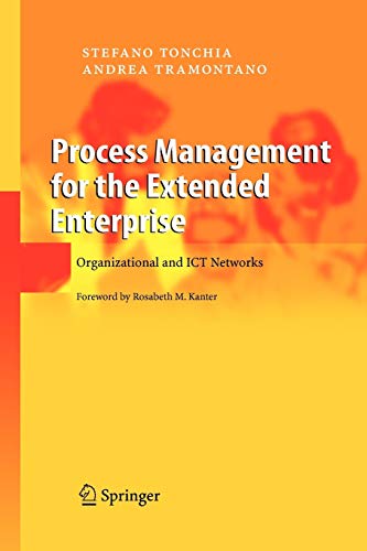 Stock image for Process Management for the Extended Enterprise: Organizational and ICT Networks for sale by Lucky's Textbooks