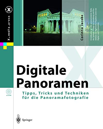 Stock image for Digitale Panoramen: Tipps, Tricks und Techniken für die Panoramafotografie (X.media.press) (German Edition) for sale by HPB-Red