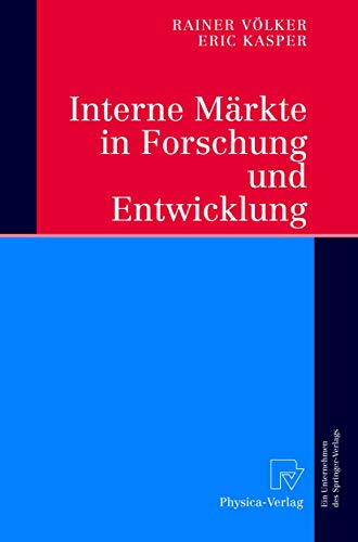 Imagen de archivo de Interne Markte in Forschung und Entwicklung a la venta por Chiron Media