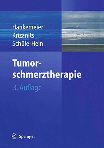 Imagen de archivo de Tumorschmerztherapie (German Edition) a la venta por Lucky's Textbooks