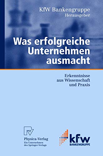 Stock image for Was erfolgreiche Unternehmen ausmacht : Erkenntnisse aus Wissenschaft und Praxis for sale by Chiron Media