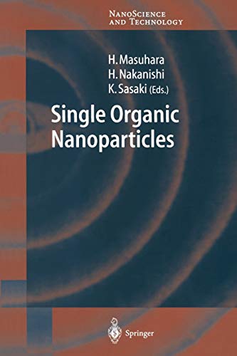 Stock image for Single Organic Nanoparticles (NanoScience and Technology) for sale by Lucky's Textbooks