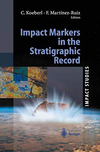 Stock image for Impact Markers in the Stratigraphic Record (Impact Studies) for sale by HPB-Red