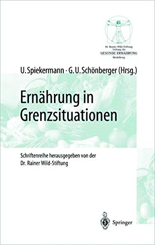 9783642626685: Ernhrung in Grenzsituationen (Gesunde Ernhrung Healthy Nutrition) (German Edition)