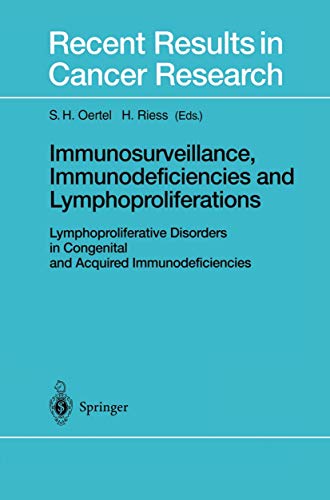 Beispielbild fr Immunosurveillance, Immunodeficiencies and Lymphoproliferations: Lymphoproliferative Disorders in Congenital and Acquired Immunodeficiencies (Recent Results in Cancer Research, 159, Band 159) zum Verkauf von medimops