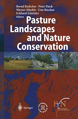 Beispielbild fr Pasture Landscapes and Nature Conservation zum Verkauf von Lucky's Textbooks