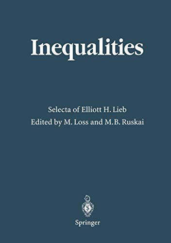 Imagen de archivo de Inequalities: Selecta of Elliott H. Lieb a la venta por Lucky's Textbooks