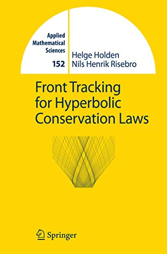 Beispielbild fr Front Tracking for Hyperbolic Conservation Laws (Applied Mathematical Sciences) zum Verkauf von Mispah books