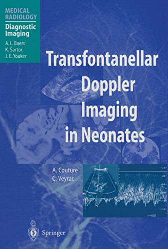 9783642629679: Transfontanellar Doppler Imaging in Neonates (Diagnostic Imaging)