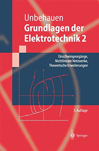 Grundlagen der Elektrotechnik 2 - Rolf Unbehauen
