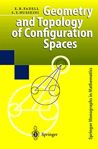 9783642630774: Geometry and Topology of Configuration Spaces (Springer Monographs in Mathematics)
