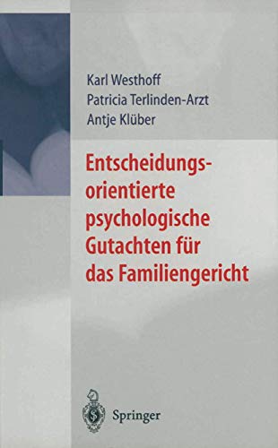 Beispielbild fr Entscheidungsorientierte psychologische Gutachten fr das Familiengericht zum Verkauf von medimops