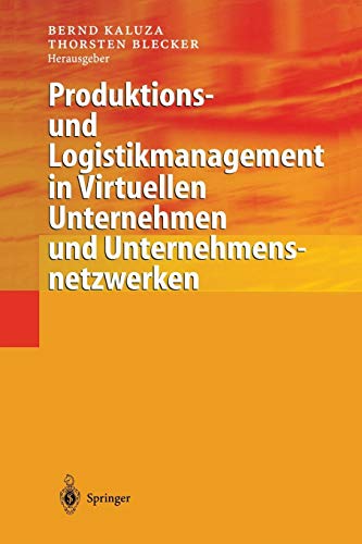 Stock image for Produktions- und Logistikmanagement in Virtuellen Unternehmen und Unternehmensnetzwerken (German Edition) for sale by Lucky's Textbooks