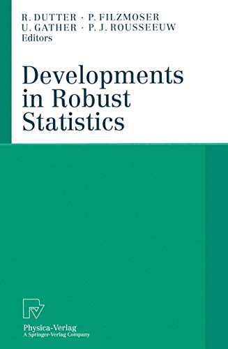 Stock image for Developments in Robust Statistics : International Conference on Robust Statistics 2001 for sale by Ria Christie Collections