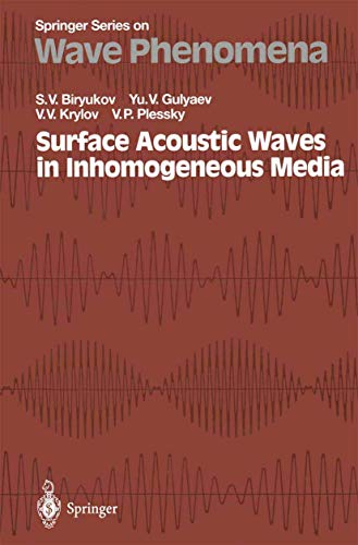 Imagen de archivo de Surface Acoustic Waves in Inhomogeneous Media (Springer Series on Wave Phenomena, 20) a la venta por Lucky's Textbooks
