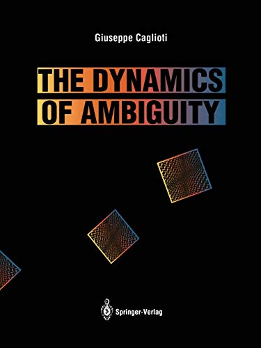 9783642634635: The Dynamics of Ambiguity
