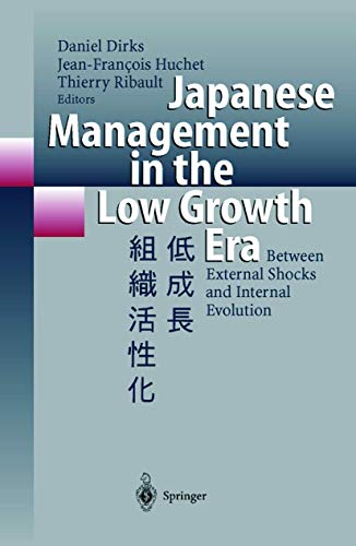 9783642635182: Japanese Management in the Low Growth Era: Between External Shocks and Internal Evolution