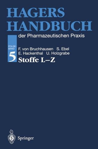 Beispielbild fr Hagers Handbuch der Pharmazeutischen Praxis: Folgeband 5: Stoffe L-Z (German Edition) zum Verkauf von Jasmin Berger