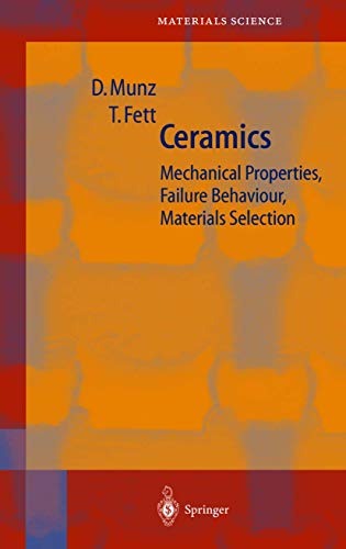 9783642635809: Ceramics: Mechanical Properties, Failure Behaviour, Materials Selection: 36 (Springer Series in Materials Science)