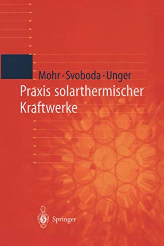 Stock image for Praxis solarthermischer Kraftwerke (German Edition) for sale by Lucky's Textbooks
