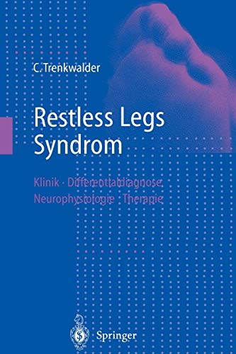 9783642637032: Restless Legs Syndrom: Klinik, Differentialdiagnose, Neurophysiologie, Therapie