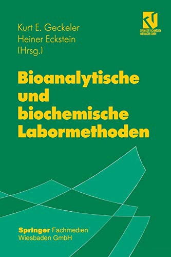 9783642637452: Bioanalytische und biochemische Labormethoden