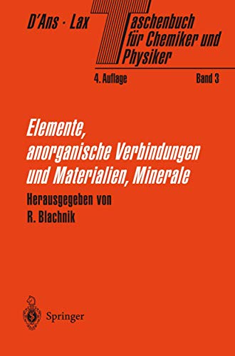 Taschenbuch Für Chemiker Und Physiker: Band 3: Elemente, Anorganische Verbindungen Und Materialien, Minerale: Vol 3 (ISBN 9783810017376)