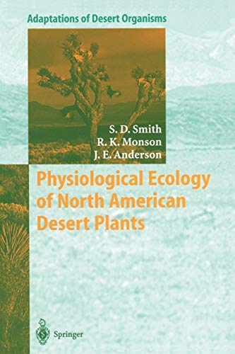 9783642639005: Physiological Ecology of North American Desert Plants (Adaptations of Desert Organisms)