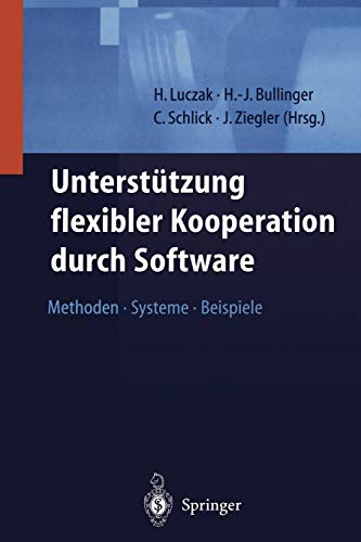 Stock image for Unterstutzung Flexibler Kooperation Durch Software for sale by Kennys Bookshop and Art Galleries Ltd.