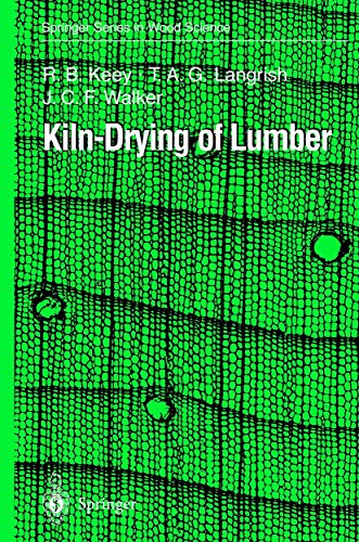 Stock image for Kiln-Drying of Lumber (Springer Series in Wood Science) for sale by Lucky's Textbooks