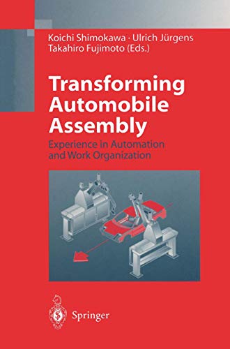 9783642643774: Transforming Automobile Assembly: Experience in Automation and Work Organization
