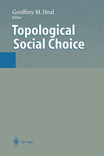 9783642645990: Topological Social Choice