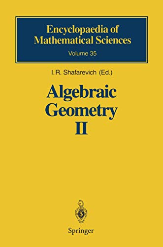 Imagen de archivo de Algebraic Geometry II: Cohomology of Algebraic Varieties. Algebraic Surfaces (Encyclopaedia of Mathematical Sciences) a la venta por Revaluation Books