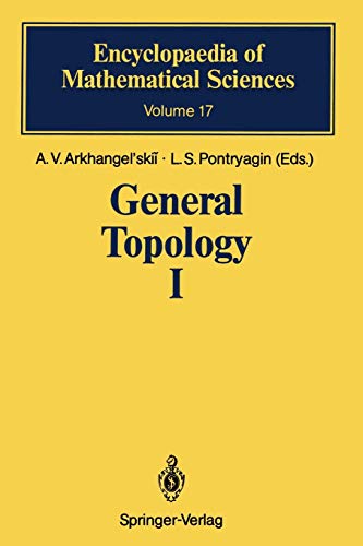 9783642647673: General Topology I: Basic Concepts and Constructions Dimension Theory: 17 (Encyclopaedia of Mathematical Sciences)