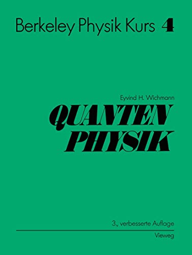 9783642647901: Berkeley Physik Kurs: Band 4: Quantenphysik (German Edition)