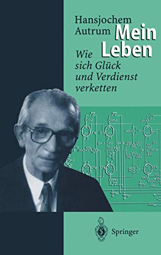 Beispielbild fr Hansjochem Autrum: Mein Leben : Wie sich Gluck und Verdienst verketten zum Verkauf von Chiron Media