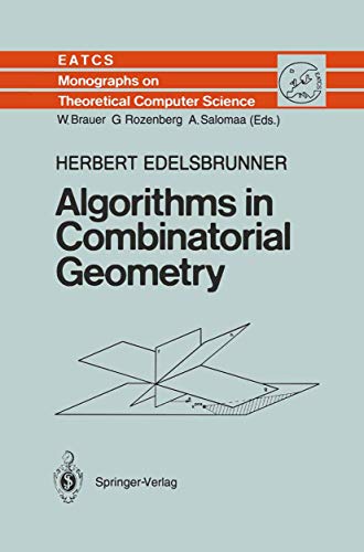 9783642648731: Algorithms in Combinatorial Geometry (Monographs in Theoretical Computer Science. An EATCS Series)
