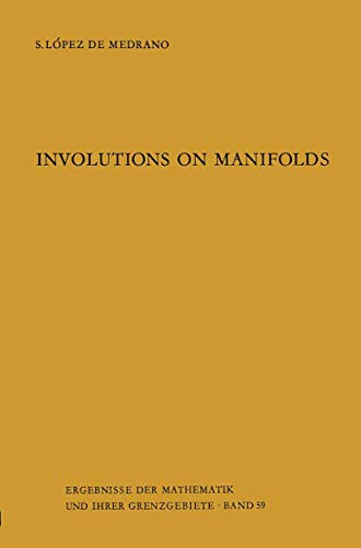 9783642650147: Involutions on Manifolds: 59