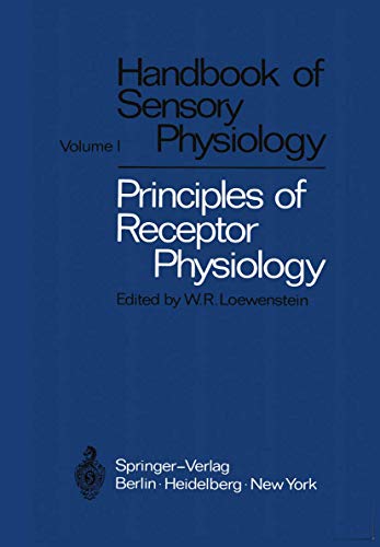 Beispielbild fr Principles of Receptor Physiology zum Verkauf von Blackwell's