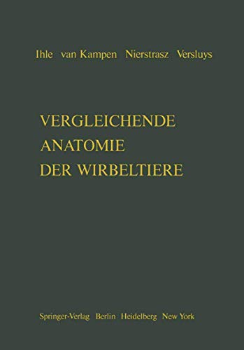 Stock image for Vergleichende Anatomie Der Wirbeltiere for sale by Revaluation Books