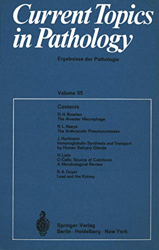 Stock image for Current Topics in Pathology / Ergebnisse der Pathologie (Current Topics in Pathology, 55) (German Edition) for sale by Lucky's Textbooks