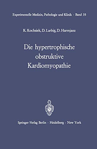 9783642652288: Die hypertrophische obstruktive Kardiomyopathie: 35
