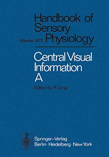 Imagen de archivo de Central Processing of Visual Information A: Integrative Functions and Comparative Data (Handbook of Sensory Physiology, 7 / 3 / 3 A) a la venta por Lucky's Textbooks