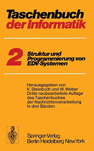 9783642655876: Taschenbuch der Informatik: Band II Struktur und Programmierung von EDV-Systemen: 2