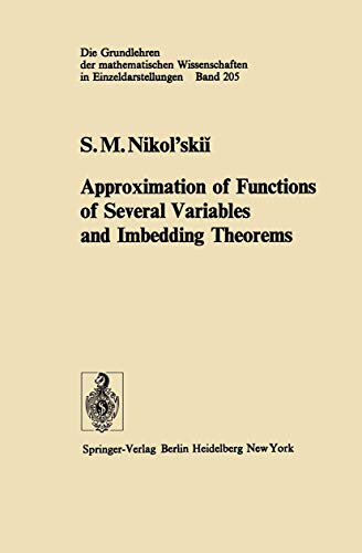 Imagen de archivo de Approximation of Functions of Several Variables and Imbedding Theorems a la venta por Books Puddle