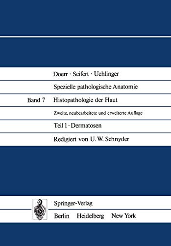 Imagen de archivo de Histopathologie der Haut: Teil 1 Dermatosen (Spezielle pathologische Anatomie, 7 / 1) (German Edition) a la venta por Lucky's Textbooks