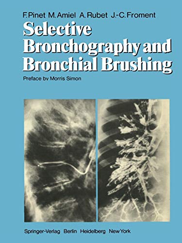 Beispielbild fr Selective Bronchography and Bronchial Brushing zum Verkauf von Revaluation Books