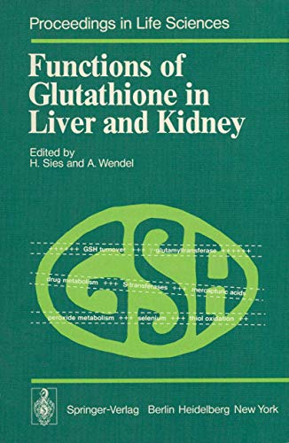 Stock image for Functions of Glutathione in Liver and Kidney for sale by Ria Christie Collections