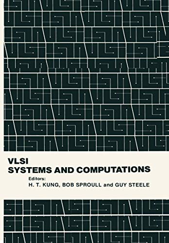 Stock image for VLSI Systems and Computations for sale by Kennys Bookshop and Art Galleries Ltd.