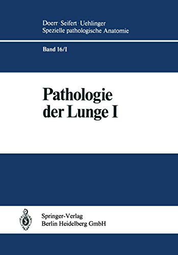 9783642685903: Pathologie der Lunge: 16 (Spezielle pathologische Anatomie)